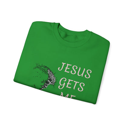 Jesus gets me Sweatshirt | Christian Faith Graphic Pullover