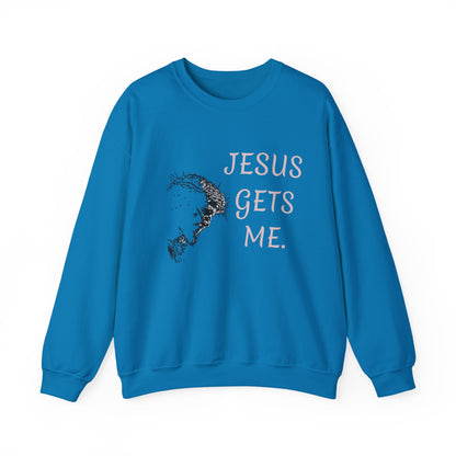 Jesus gets me Sweatshirt | Christian Faith Graphic Pullover
