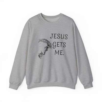 Jesus gets me Sweatshirt | Christian Faith Graphic Pullover