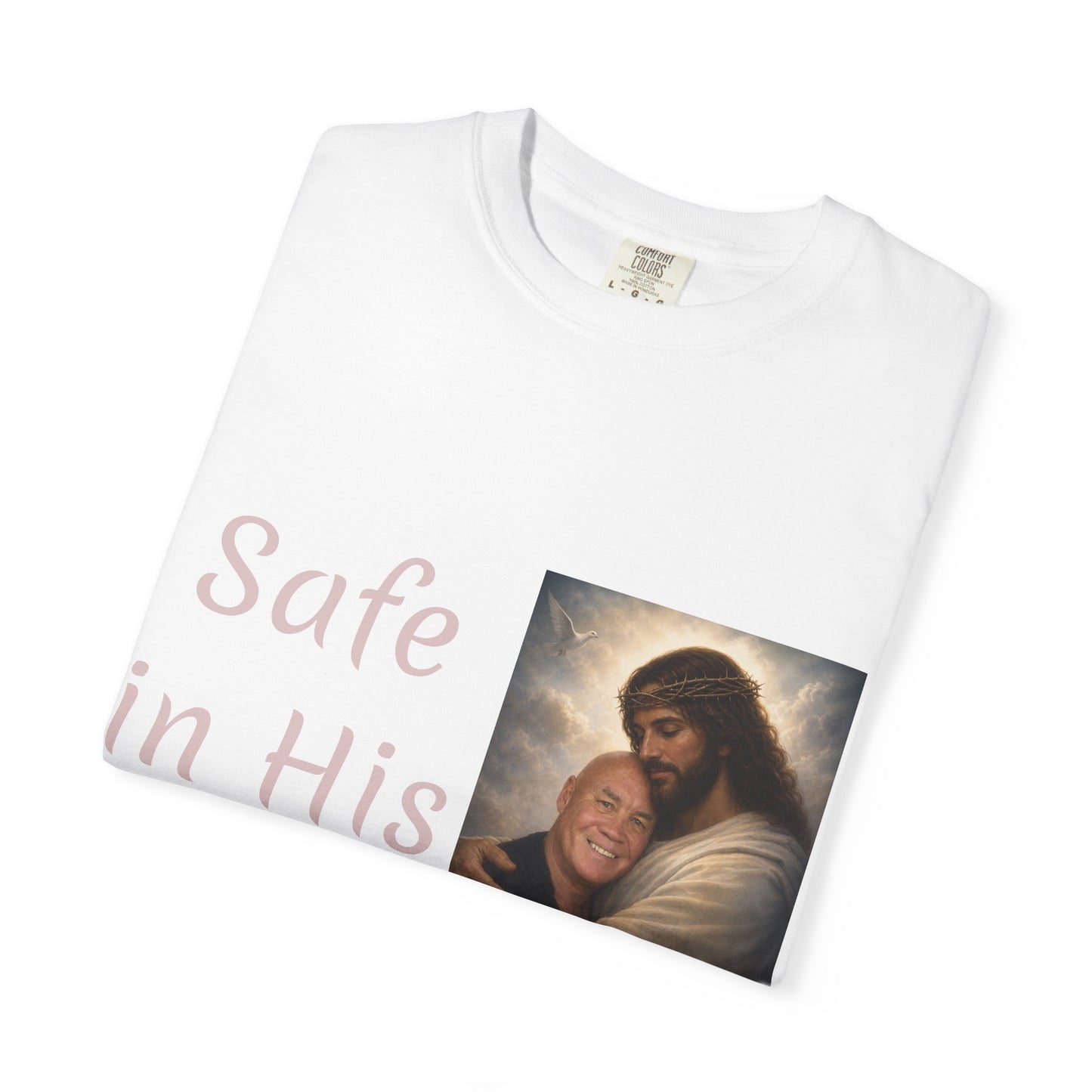 ADD A LOVED ONE-Safe in His Arms Jesus Hug T-Shirt | Christian Faith Prayer Tee