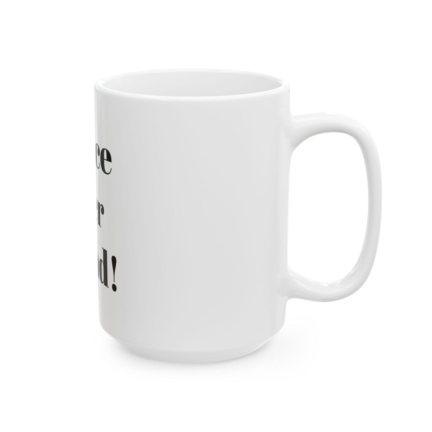 Grace over grind Ceramic Mug, (11oz, 15oz)