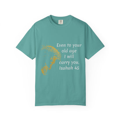 Isaiah 46-old ageHug T-Shirt | Christian Faith Prayer Tee
