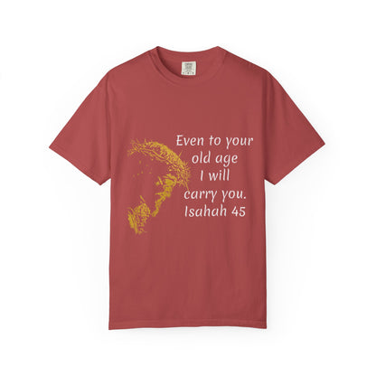 Isaiah 46-old ageHug T-Shirt | Christian Faith Prayer Tee