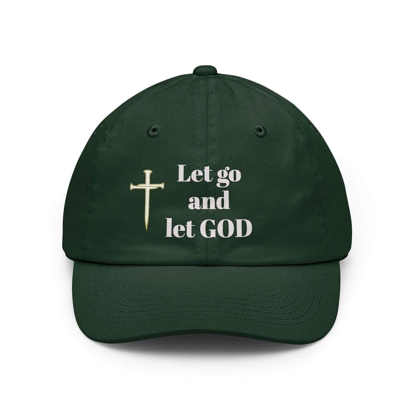 Let go and let God hat | Customizable Embroidered Text Cap
