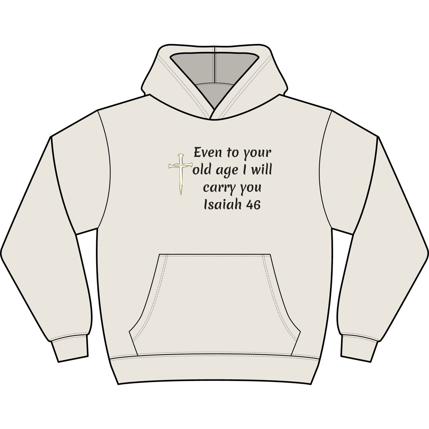 Isaiah 46 old age Hoodie
