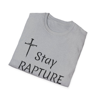 Stay Rapture Ready T-Shirt | Religious Faith Typography Tee