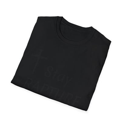 Stay Rapture Ready T-Shirt | Religious Faith Typography Tee