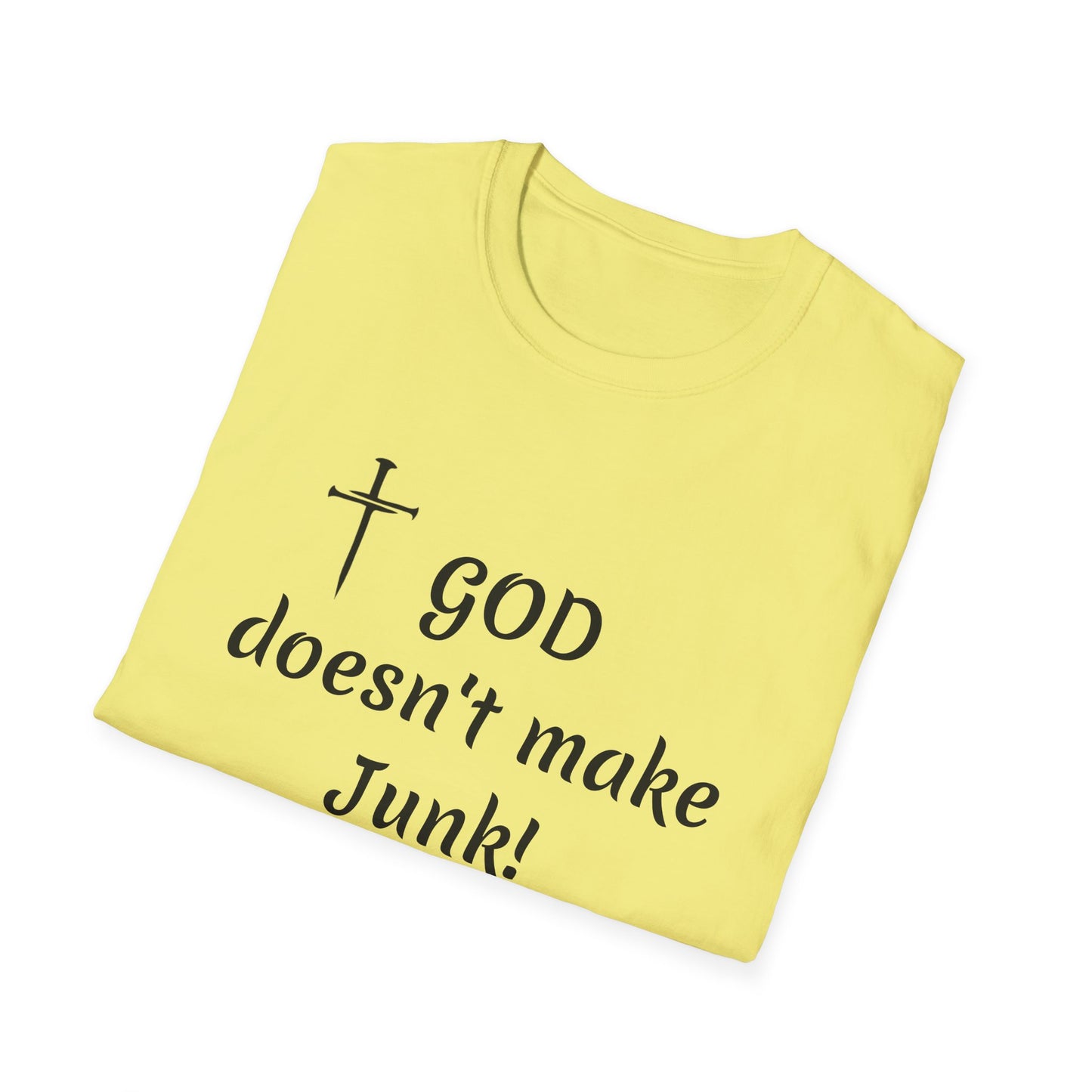 GOD doesn’t make junk! T-Shirt | Religious Faith Typography Tee