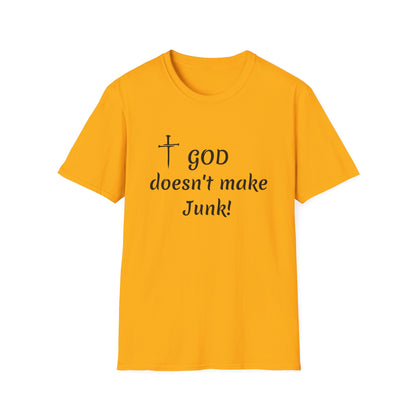 GOD doesn’t make junk! T-Shirt | Religious Faith Typography Tee