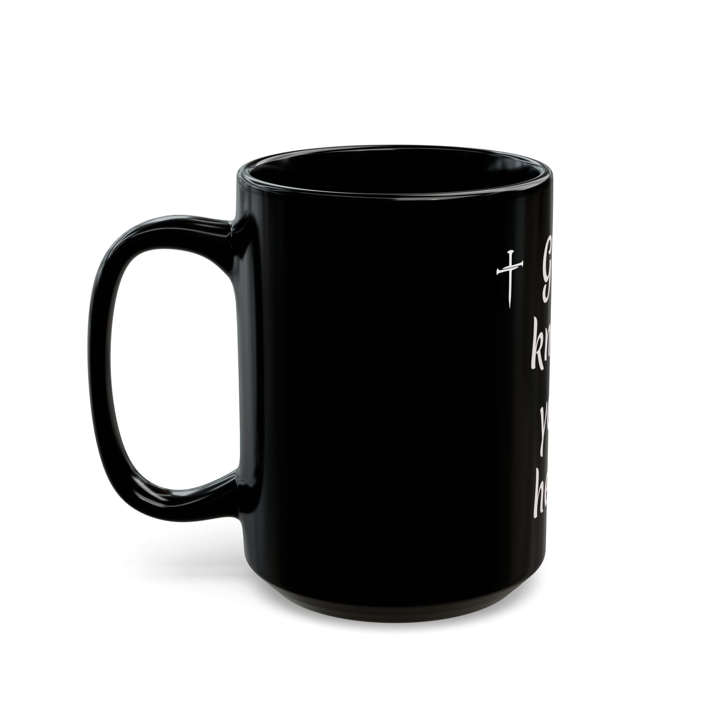 God Knows Your Heart Black Mug