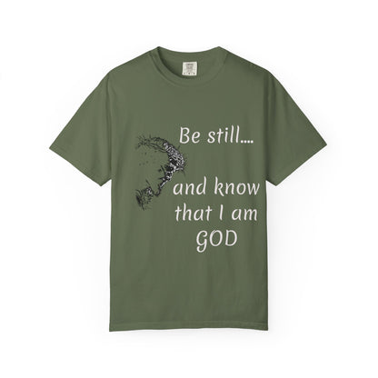 Be still and know that I am GOD | Christian Faith Prayer Tee