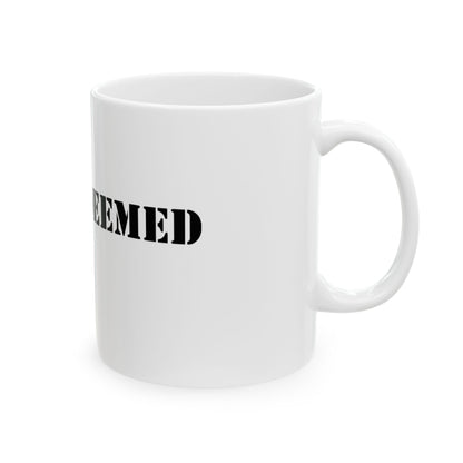 Redeemed Ceramic Mug, (11oz, 15oz)