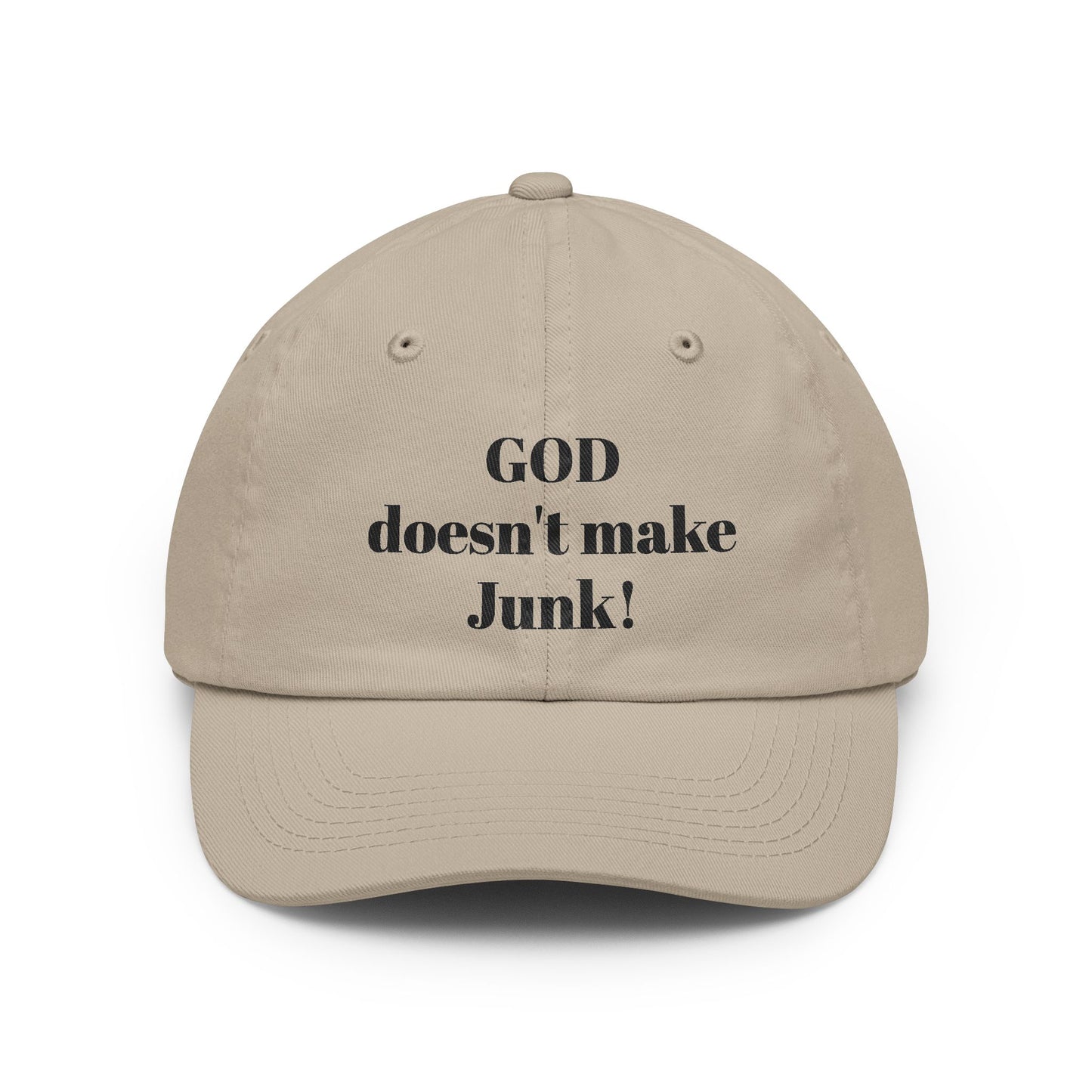 GOD doesnt make JUNKHat | Customizable Embroidered Text Cap
