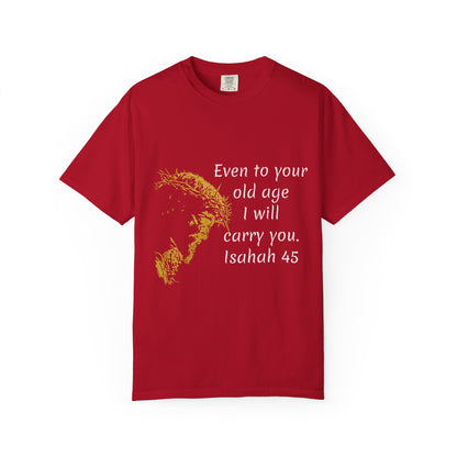 Isaiah 46-old ageHug T-Shirt | Christian Faith Prayer Tee