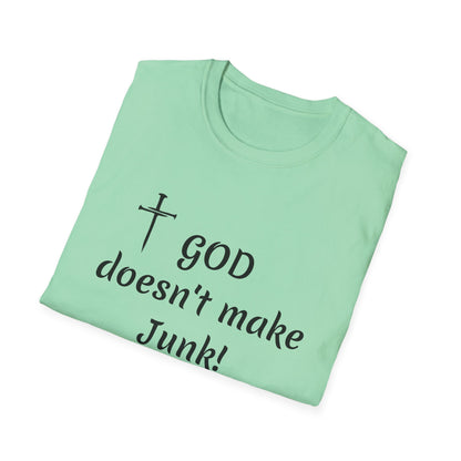 GOD doesn’t make junk! T-Shirt | Religious Faith Typography Tee