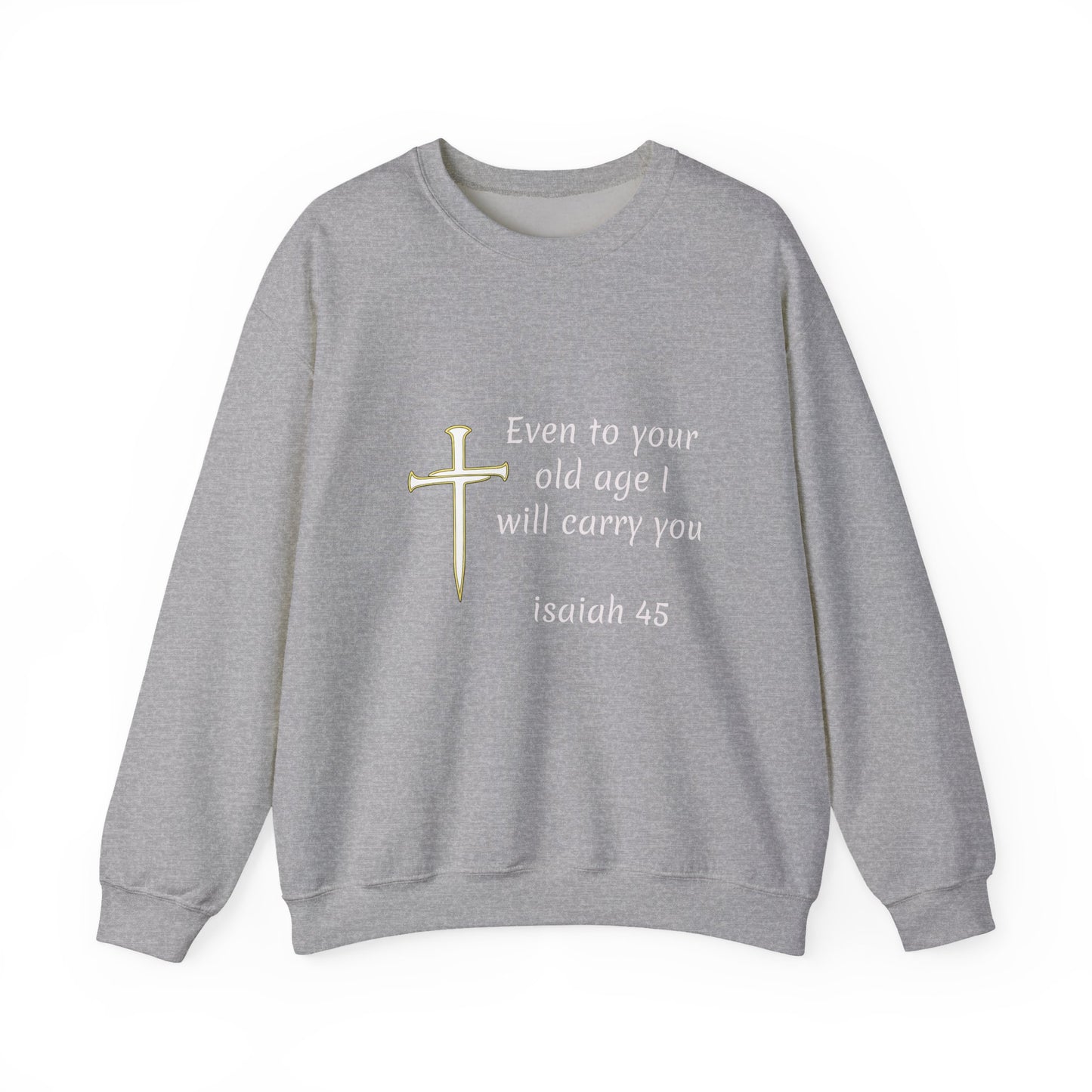 Isaiah 45 Sweatshirt | Christian Faith Graphic Pullover