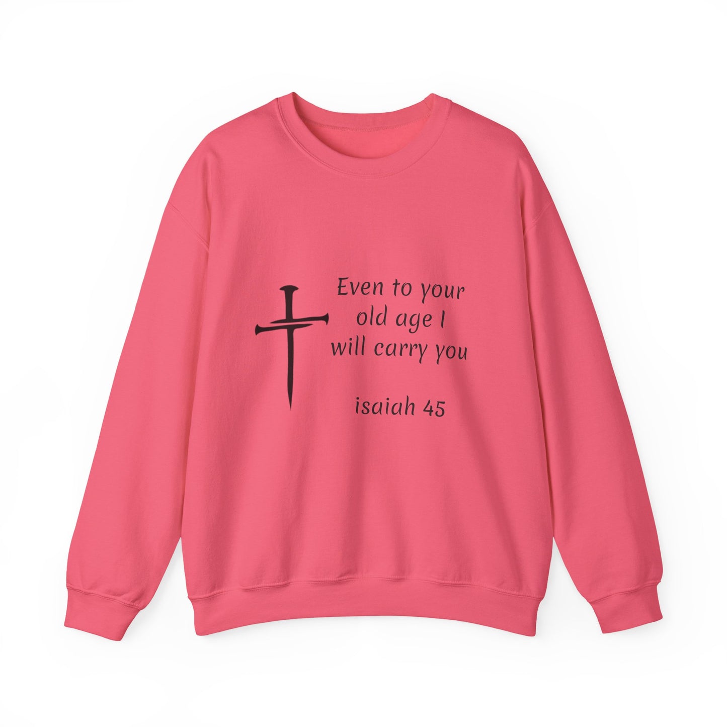Isaiah 45 Sweatshirt | Christian Faith Graphic Pullover