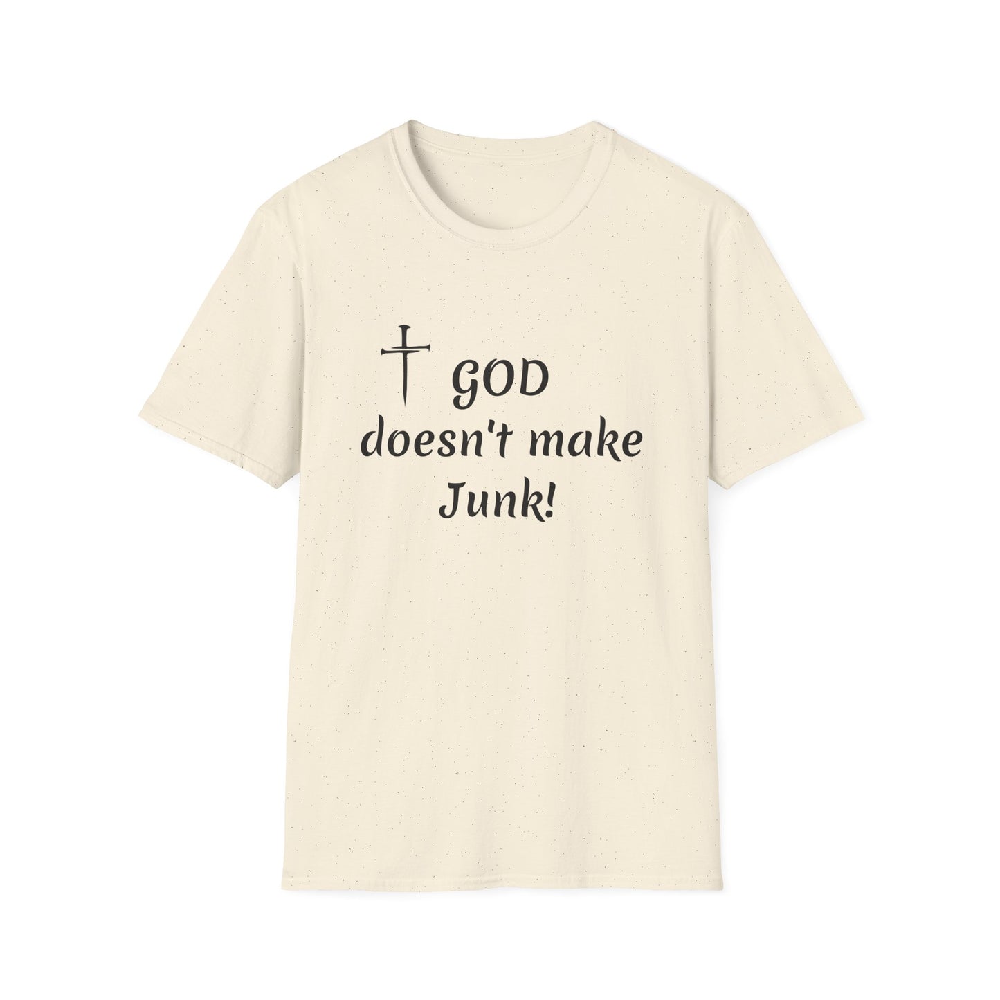 GOD doesn’t make junk! T-Shirt | Religious Faith Typography Tee