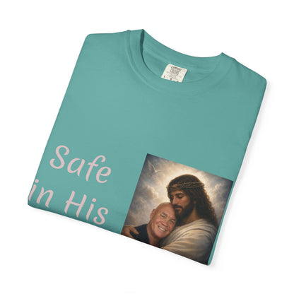 ADD A LOVED ONE-Safe in His Arms Jesus Hug T-Shirt | Christian Faith Prayer Tee