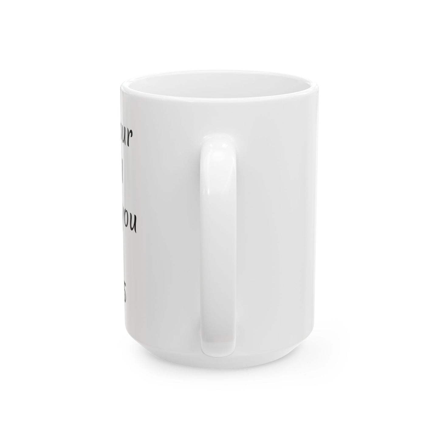 Isaiah 45 Ceramic Mug, (11oz, 15oz)