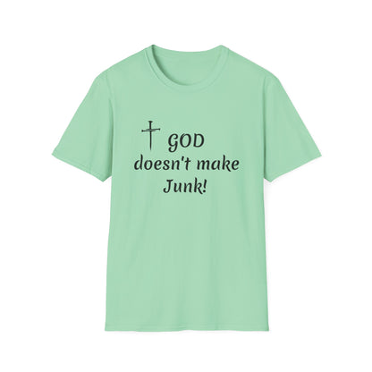 GOD doesn’t make junk! T-Shirt | Religious Faith Typography Tee