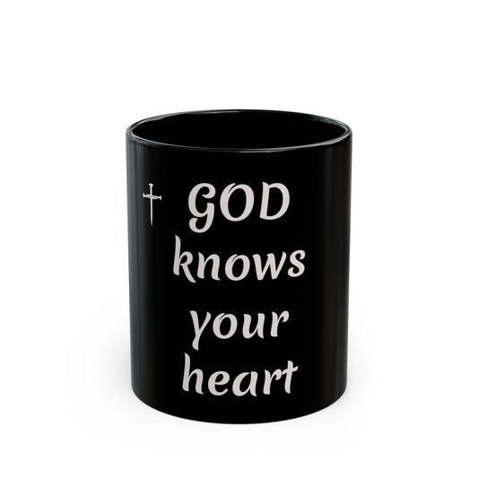 God Knows Your Heart Black Mug