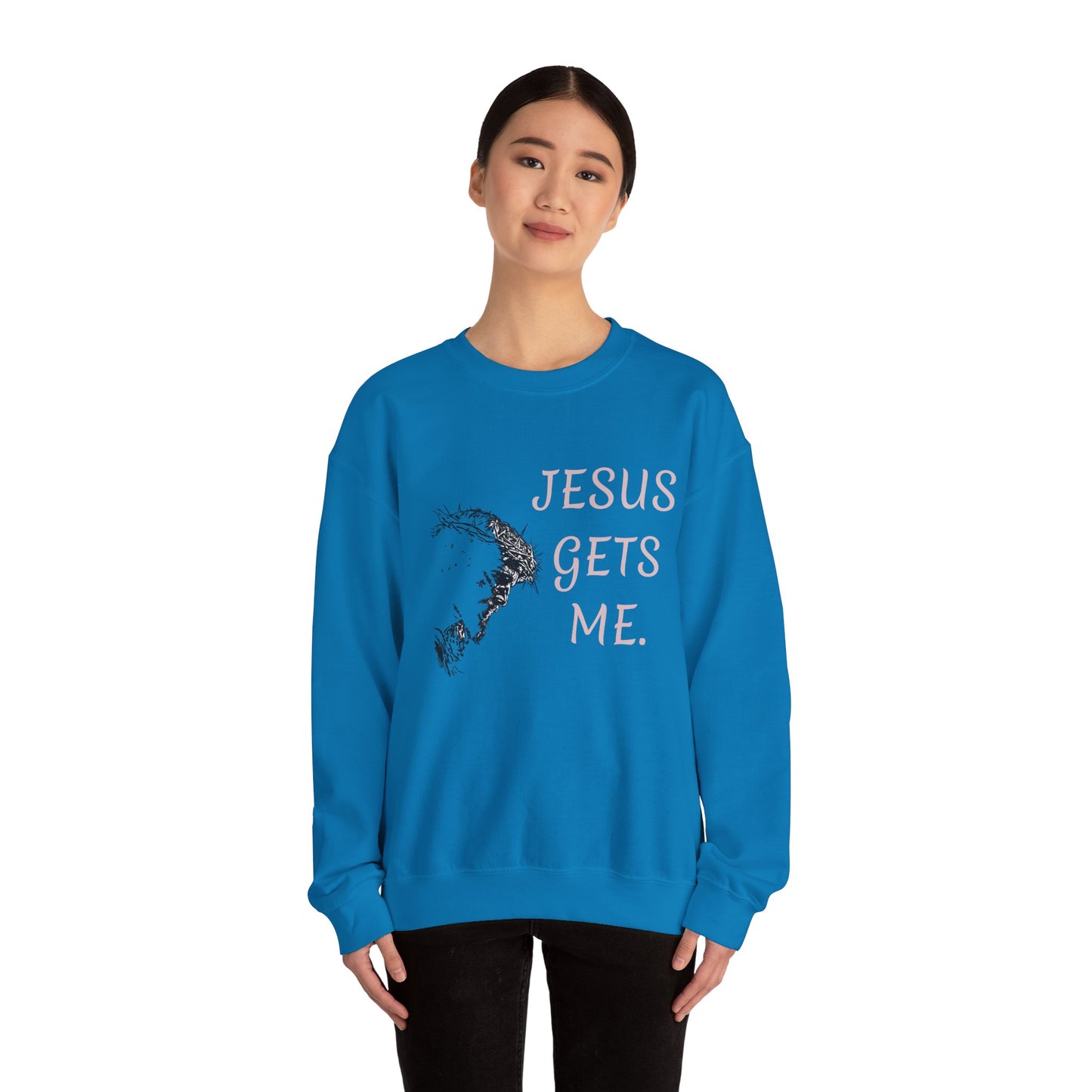 Jesus gets me Sweatshirt | Christian Faith Graphic Pullover