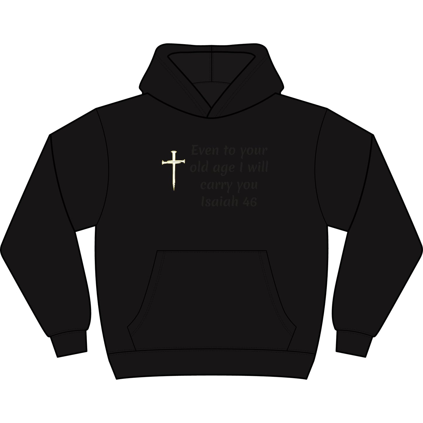 Isaiah 46 old age Hoodie