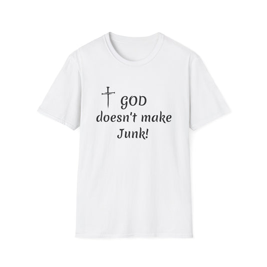 GOD doesn’t make junk! T-Shirt | Religious Faith Typography Tee