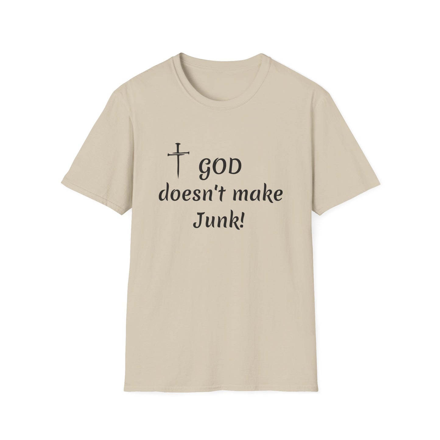 GOD doesn’t make junk! T-Shirt | Religious Faith Typography Tee