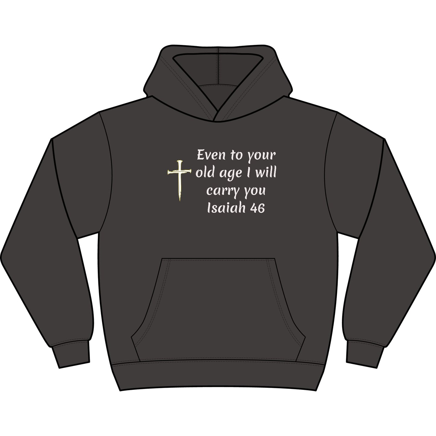 Isaiah 46 old age Hoodie