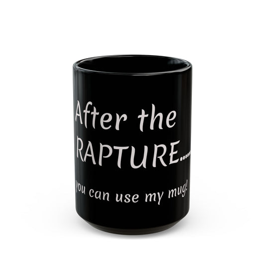 After the RAPTURE Black Mug (11oz, 15oz)