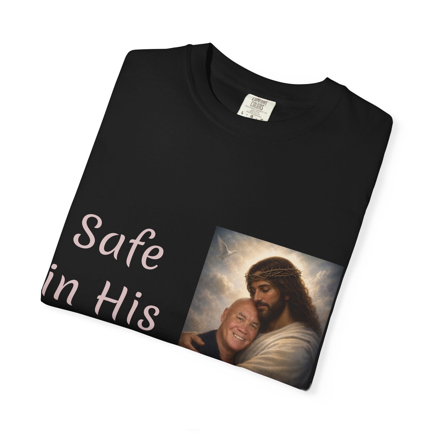 ADD A LOVED ONE-Safe in His Arms Jesus Hug T-Shirt | Christian Faith Prayer Tee