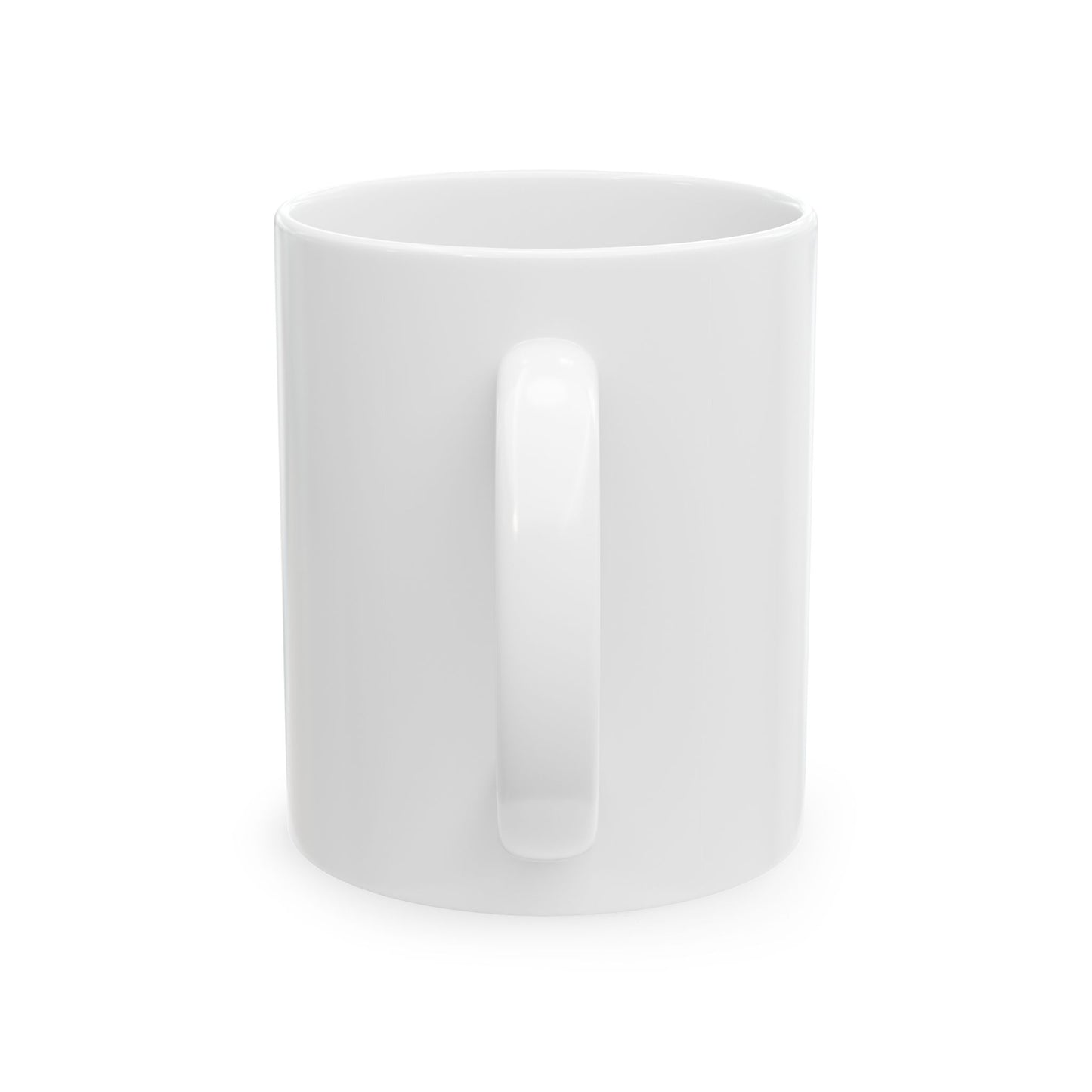 Im rapture ready!Ceramic Mug, (11oz, 15oz)