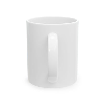 Im rapture ready!Ceramic Mug, (11oz, 15oz)