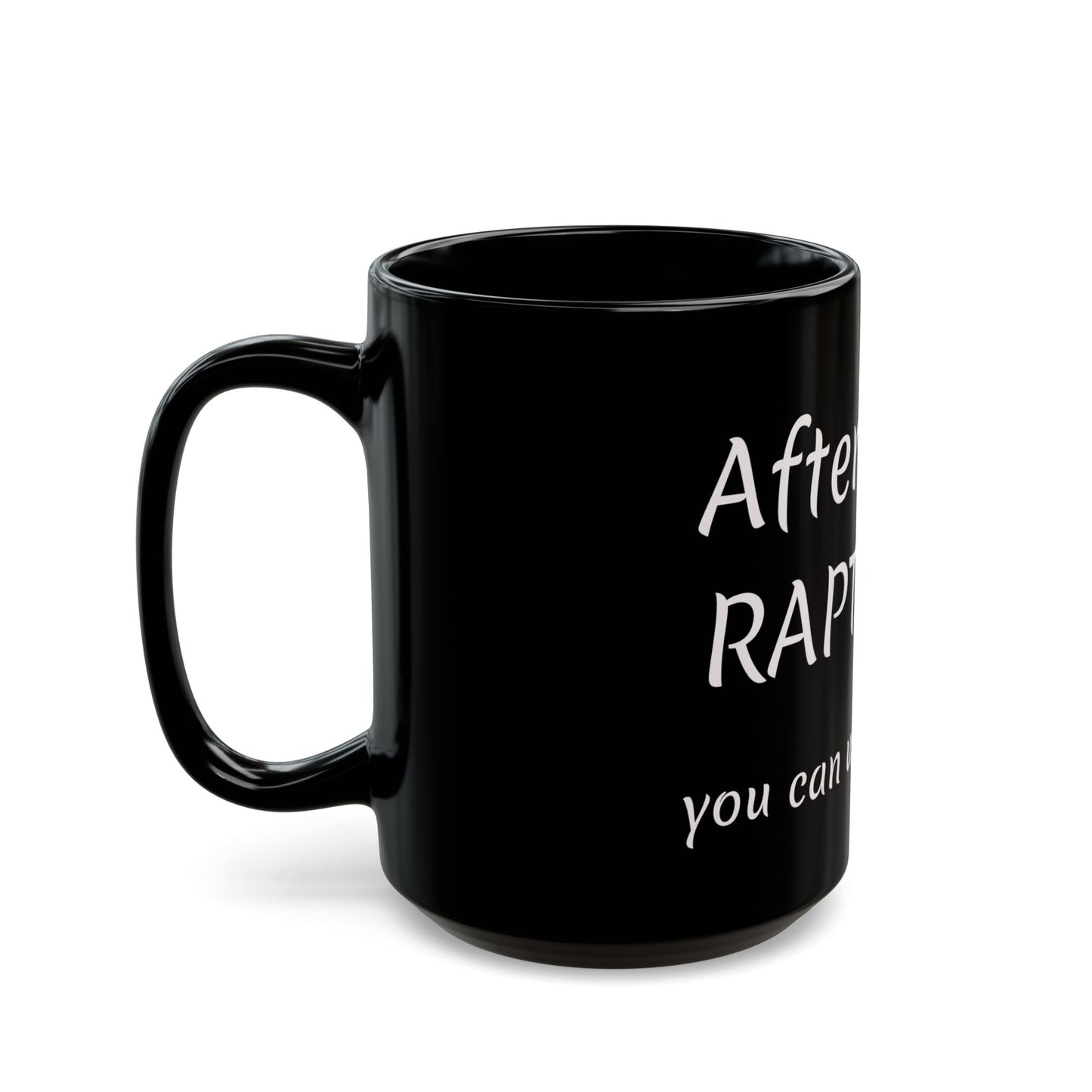 After the RAPTURE Black Mug (11oz, 15oz)