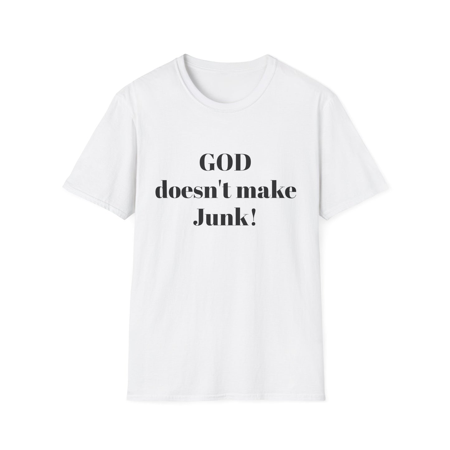 GOD DOESNT MAKE JUNK Unisex Softstyle T-Shirt