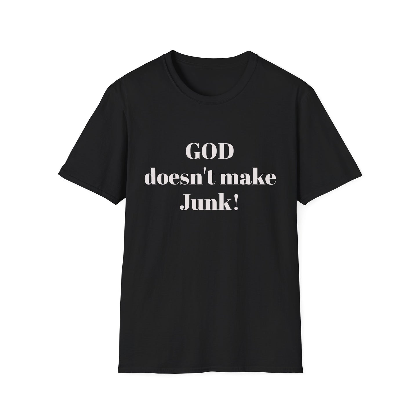 GOD DOESNT MAKE JUNK Unisex Softstyle T-Shirt