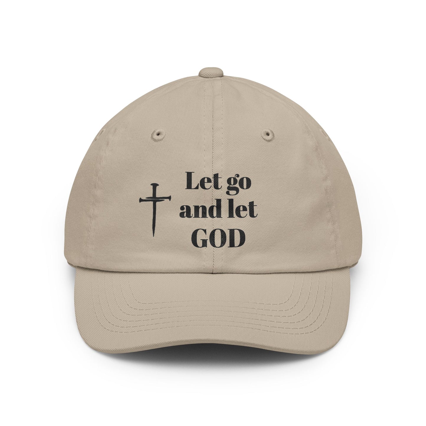 Let go and let God hat | Customizable Embroidered Text Cap