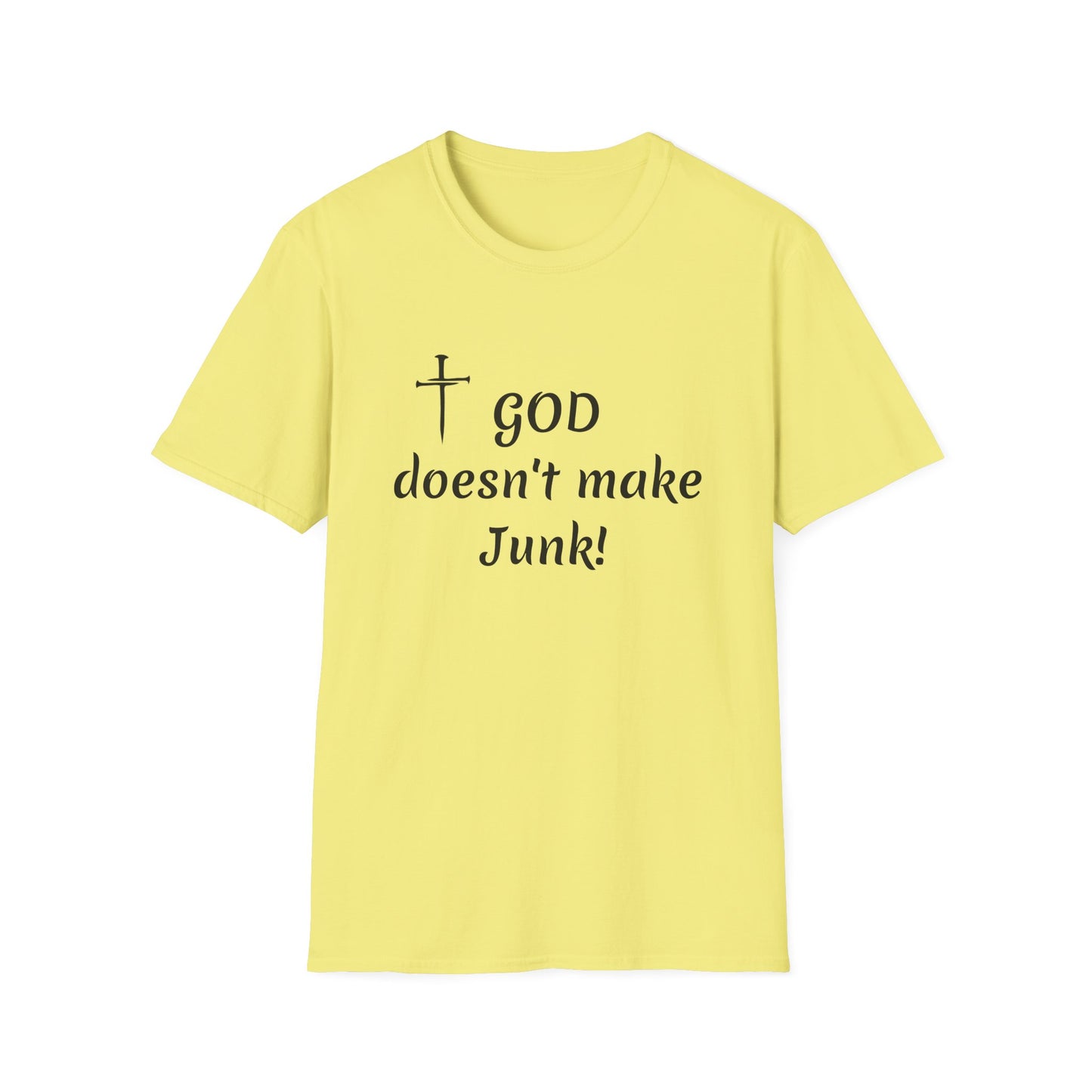 GOD doesn’t make junk! T-Shirt | Religious Faith Typography Tee