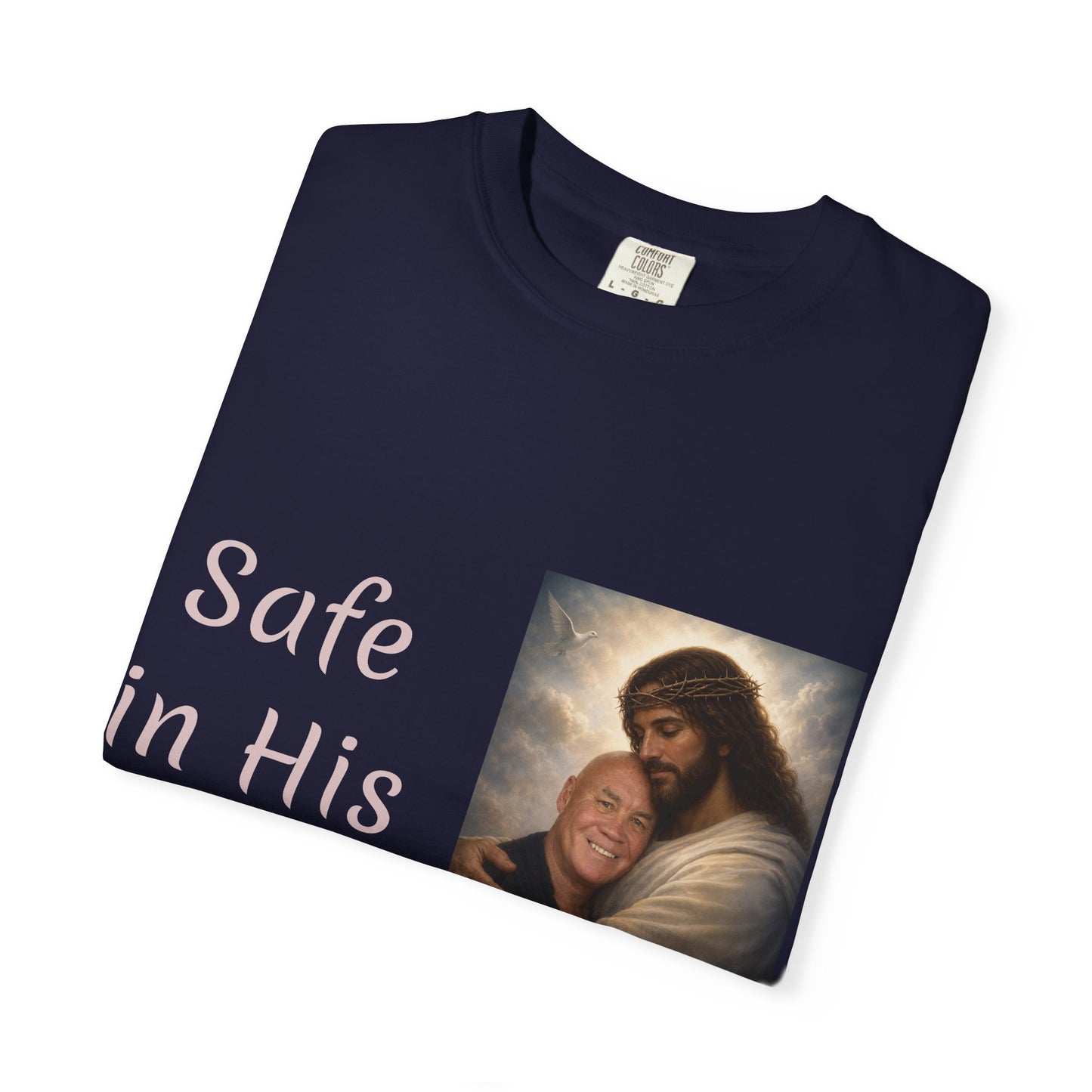 ADD A LOVED ONE-Safe in His Arms Jesus Hug T-Shirt | Christian Faith Prayer Tee