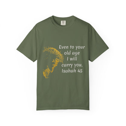 Isaiah 46-old ageHug T-Shirt | Christian Faith Prayer Tee