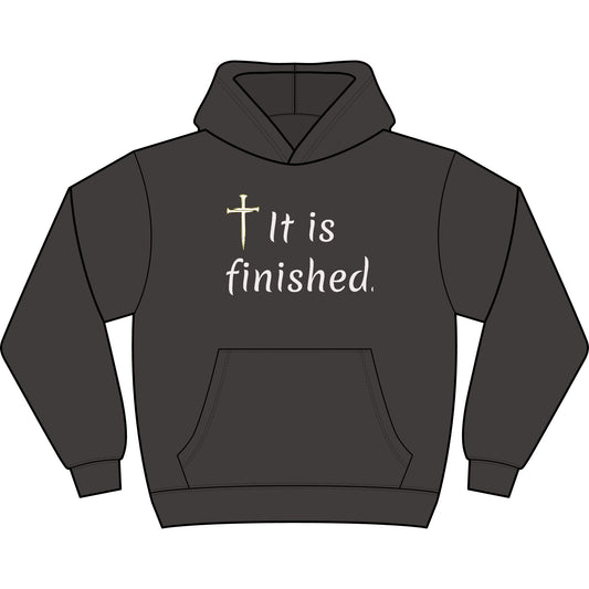 IT IS FINISHED Hoodie