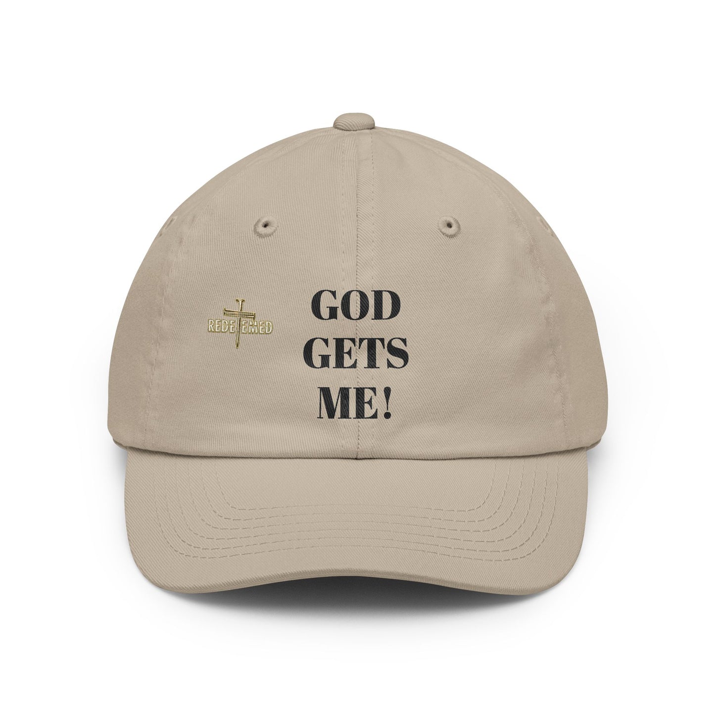 God gets me! Hat