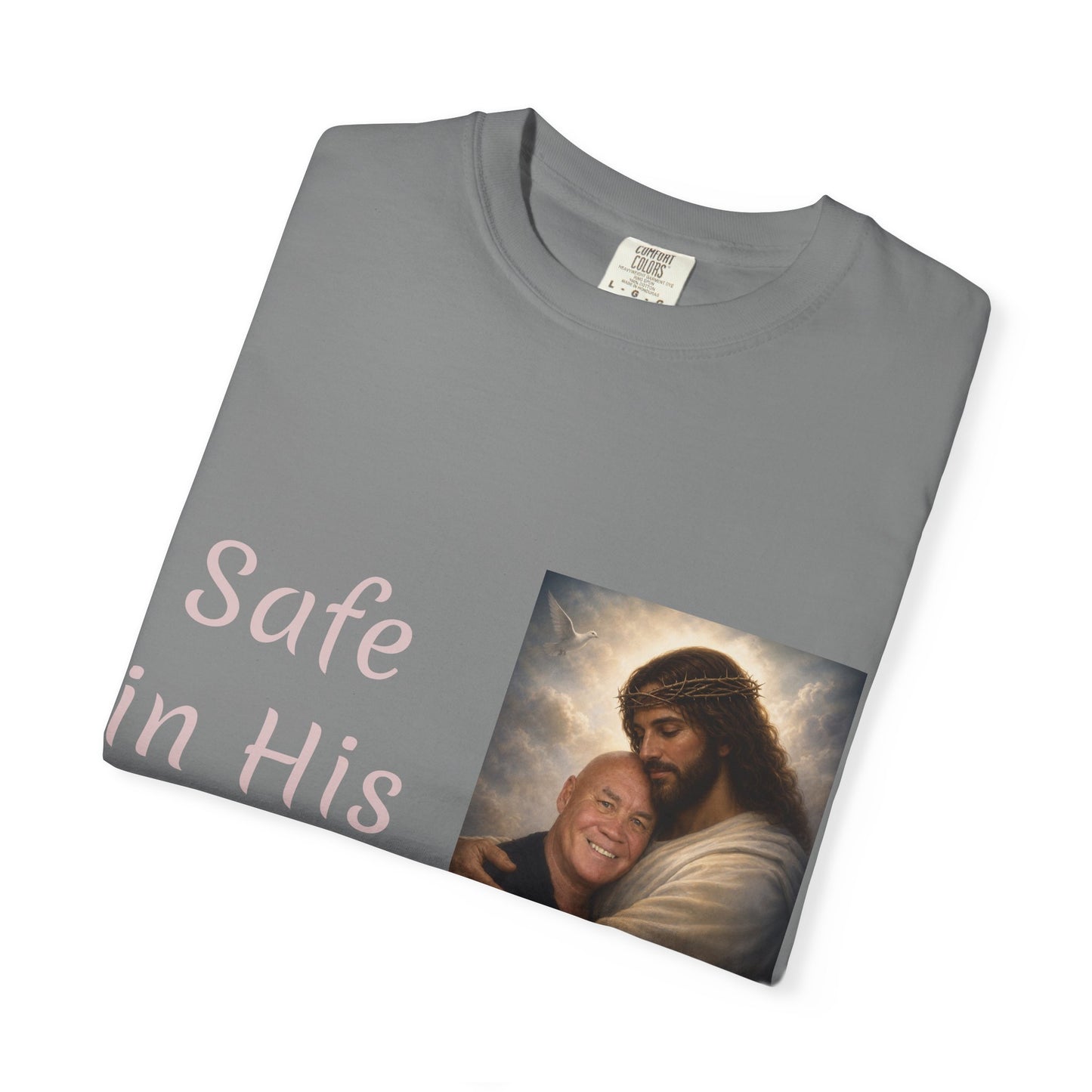 ADD A LOVED ONE-Safe in His Arms Jesus Hug T-Shirt | Christian Faith Prayer Tee