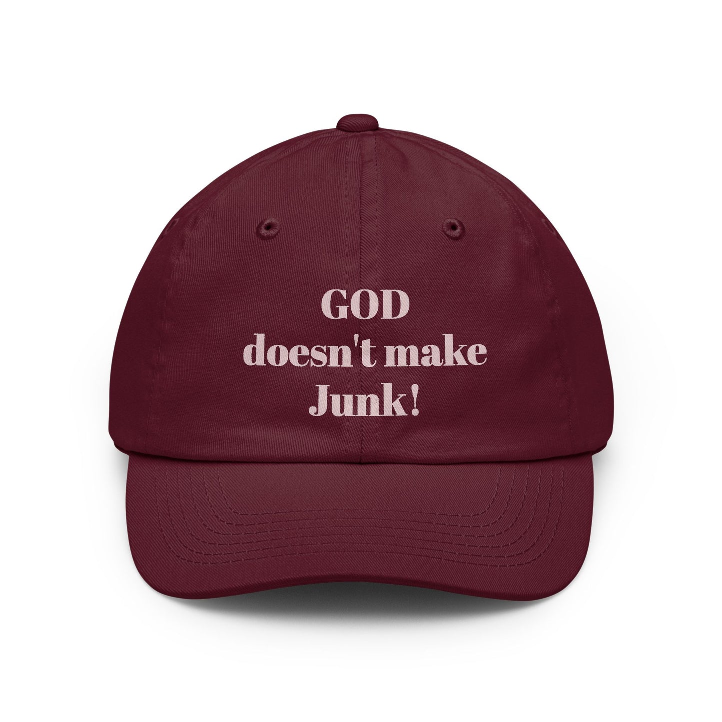 GOD doesnt make JUNKHat | Customizable Embroidered Text Cap