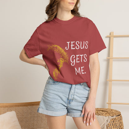 Jesus gets me  T-Shirt | Christian Faith Prayer Tee