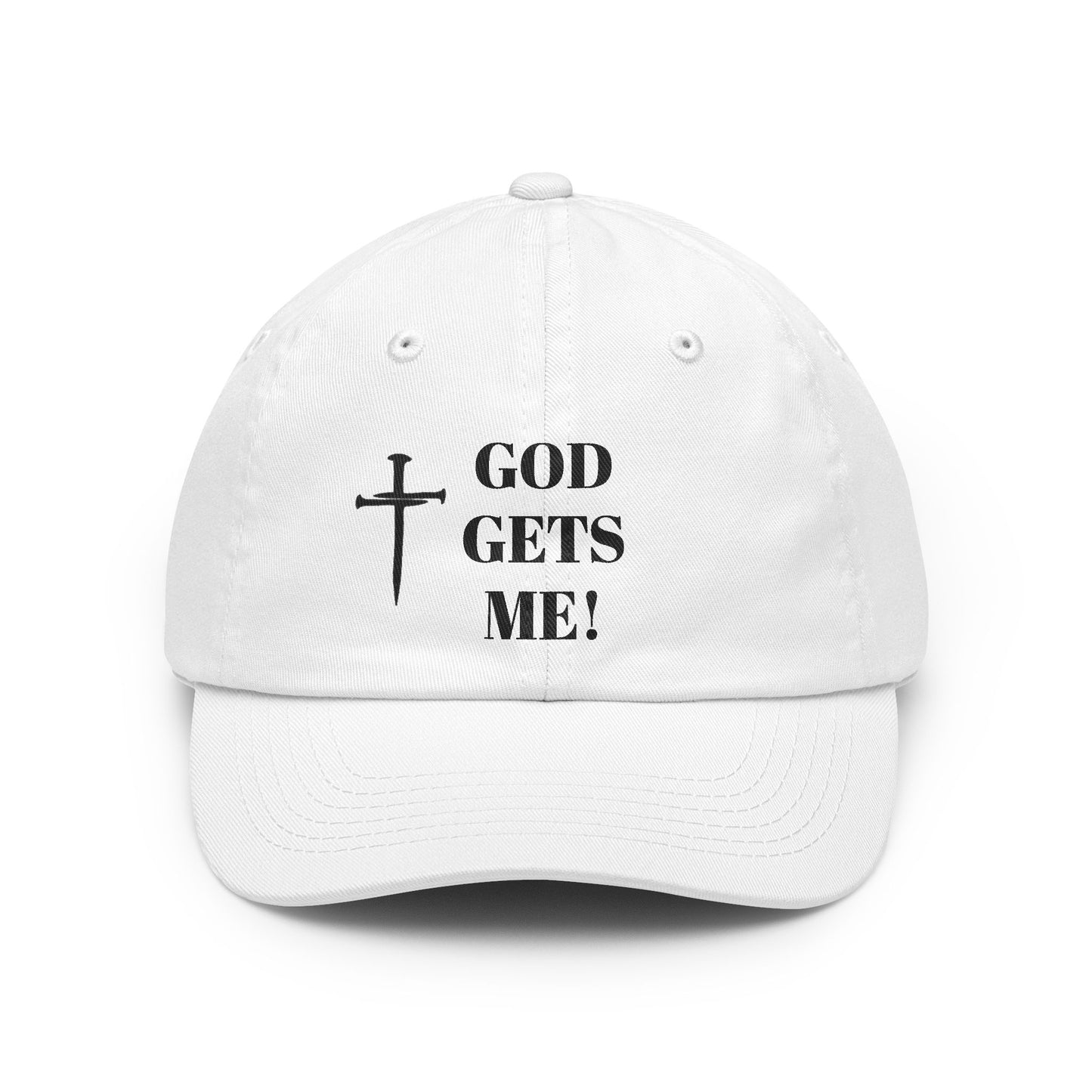 God gets me! Hat